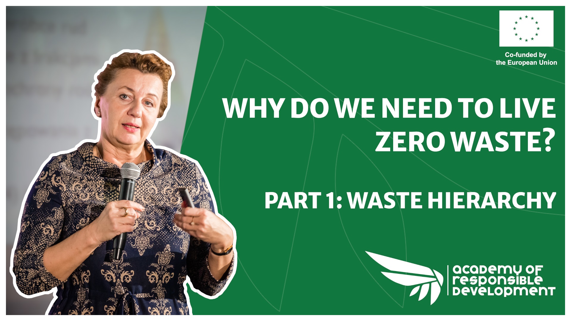 Why do we need to live zero waste? Waste hierarchy