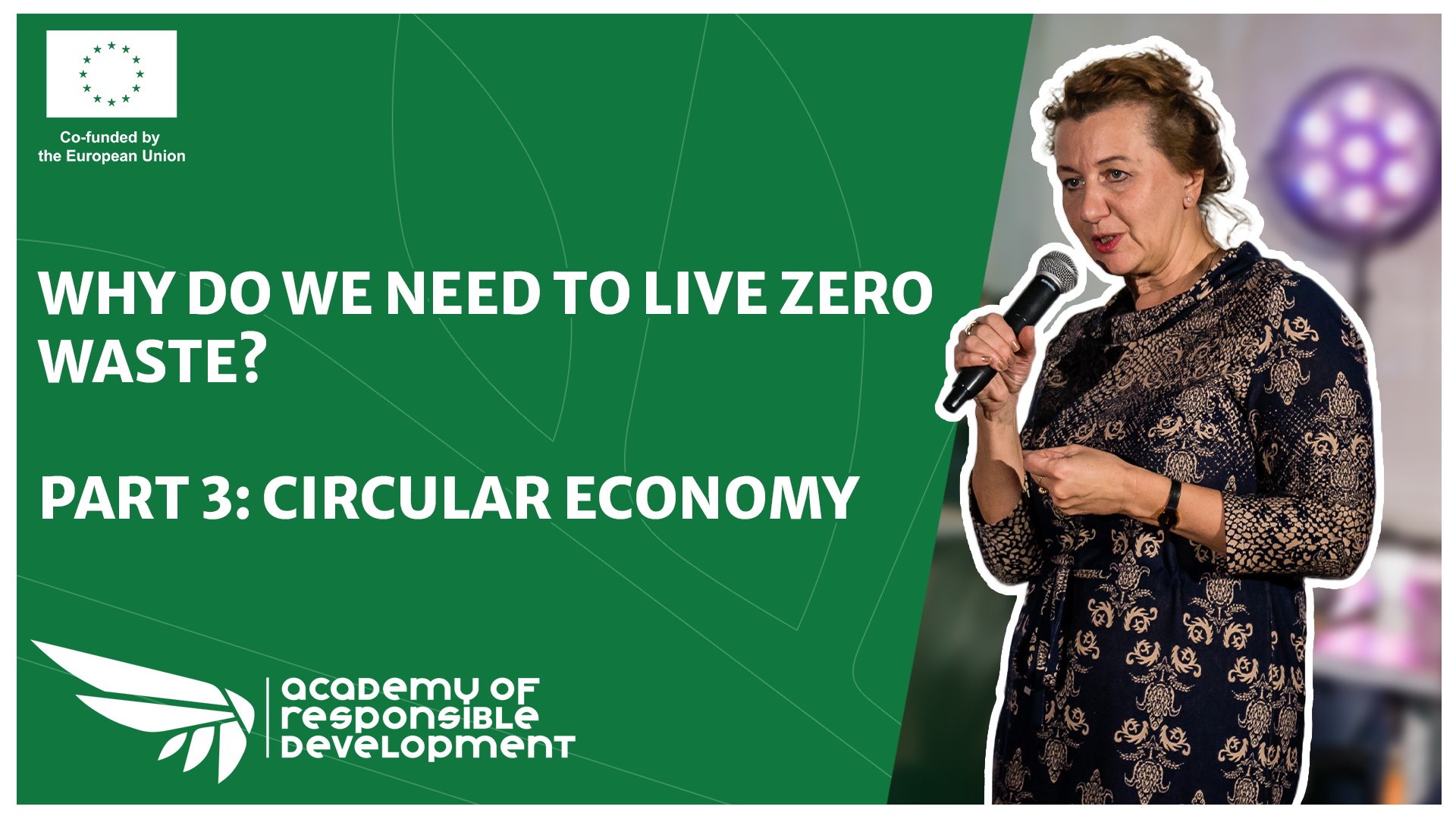 Why do we need to live zero waste? A circular economy